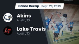 Recap: Akins  vs. Lake Travis  2019
