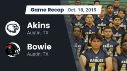 Recap: Akins  vs. Bowie  2019