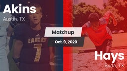 Matchup: Akins  vs. Hays  2020