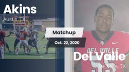 Matchup: Akins  vs. Del Valle  2020