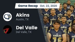 Recap: Akins  vs. Del Valle  2020