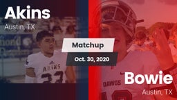Matchup: Akins  vs. Bowie  2020