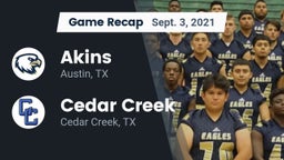 Recap: Akins  vs. Cedar Creek  2021