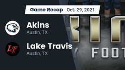 Recap: Akins  vs. Lake Travis  2021