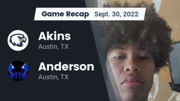 Recap: Akins  vs. Anderson  2022