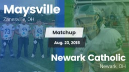 Matchup: Maysville High vs. Newark Catholic  2018