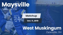 Matchup: Maysville High vs. West Muskingum  2019