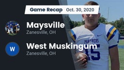 Recap: Maysville  vs. West Muskingum  2020
