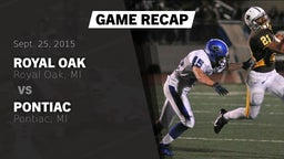 Recap: Royal Oak  vs. Pontiac  2015