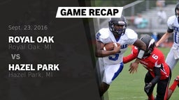 Recap: Royal Oak  vs. Hazel Park  2016