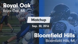 Matchup: Royal Oak High vs. Bloomfield Hills  2016