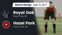 Recap: Royal Oak  vs. Hazel Park  2017