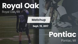 Matchup: Royal Oak High vs. Pontiac  2017
