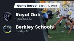 Recap: Royal Oak  vs. Berkley Schools 2018