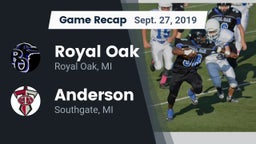 Recap: Royal Oak  vs. Anderson  2019