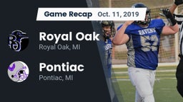Recap: Royal Oak  vs. Pontiac  2019