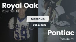 Matchup: Royal Oak High vs. Pontiac  2020