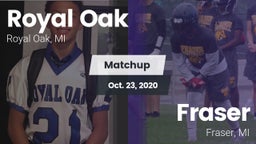 Matchup: Royal Oak High vs. Fraser  2020