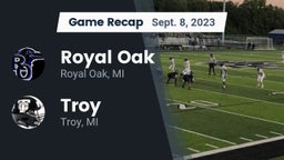 Recap: Royal Oak  vs. Troy  2023
