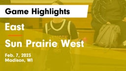East  vs Sun Prairie West  Game Highlights - Feb. 7, 2023