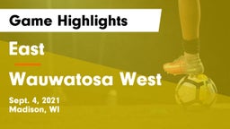 East  vs Wauwatosa West  Game Highlights - Sept. 4, 2021