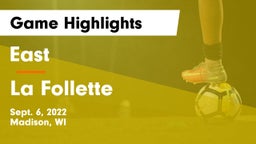 East  vs La Follette  Game Highlights - Sept. 6, 2022