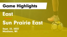 East  vs Sun Prairie East  Game Highlights - Sept. 22, 2022
