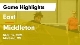 East  vs Middleton  Game Highlights - Sept. 19, 2023
