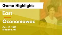 East  vs Oconomowoc  Game Highlights - Oct. 17, 2023