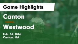Canton   vs Westwood  Game Highlights - Feb. 14, 2024