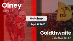 Matchup: Olney  vs. Goldthwaite  2020