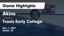 Akins  vs Travis Early College  Game Highlights - Dec. 7, 2021