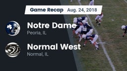 Recap: Notre Dame  vs. Normal West  2018