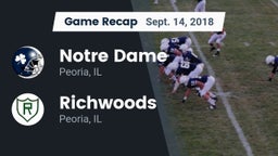 Recap: Notre Dame  vs. Richwoods  2018