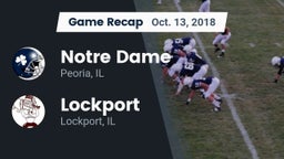 Recap: Notre Dame  vs. Lockport  2018
