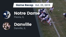 Recap: Notre Dame  vs. Danville  2019