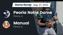 Recap: Peoria Notre Dame  vs. Manual  2022