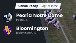 Recap: Peoria Notre Dame  vs. Bloomington  2022