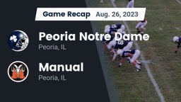 Recap: Peoria Notre Dame  vs. Manual  2023