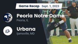 Recap: Peoria Notre Dame  vs. Urbana  2023