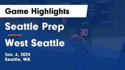 Seattle Prep vs West Seattle  Game Highlights - Jan. 6, 2024