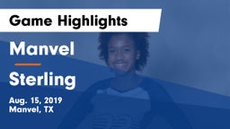 Manvel  vs Sterling  Game Highlights - Aug. 15, 2019