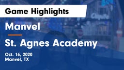 Manvel  vs St. Agnes Academy  Game Highlights - Oct. 16, 2020