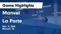 Manvel  vs La Porte  Game Highlights - Nov. 3, 2020