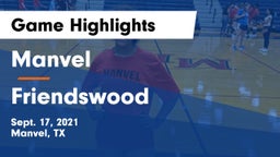 Manvel  vs Friendswood  Game Highlights - Sept. 17, 2021