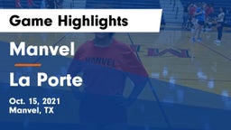 Manvel  vs La Porte  Game Highlights - Oct. 15, 2021