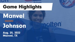 Manvel  vs Johnson  Game Highlights - Aug. 25, 2022