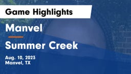 Manvel  vs Summer Creek  Game Highlights - Aug. 10, 2023