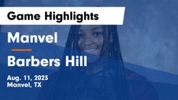 Manvel  vs Barbers Hill  Game Highlights - Aug. 11, 2023