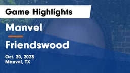 Manvel  vs Friendswood  Game Highlights - Oct. 20, 2023